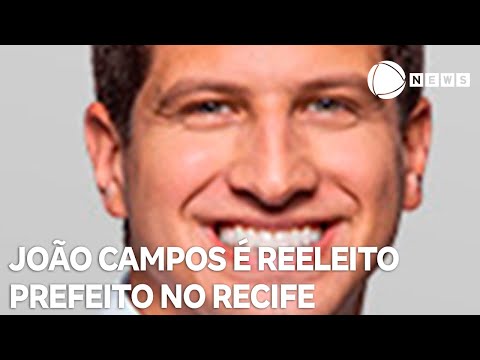 João Campos é reeleito prefeito no Recife