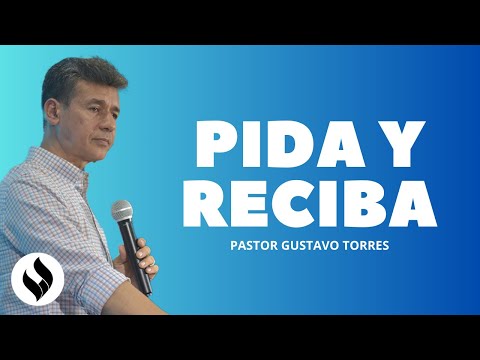 Pida Y Reciba | Gustavo Torres