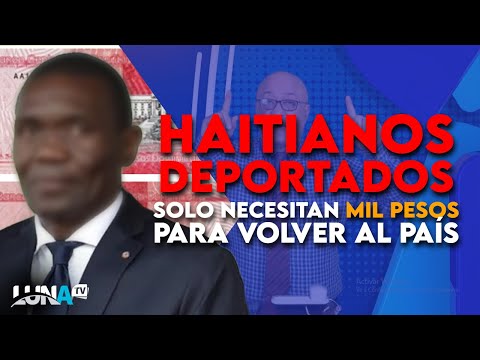 Carlos Benoit dice Si los haitianos tienen mil pesos pueden sobornar los guardias de la frontera