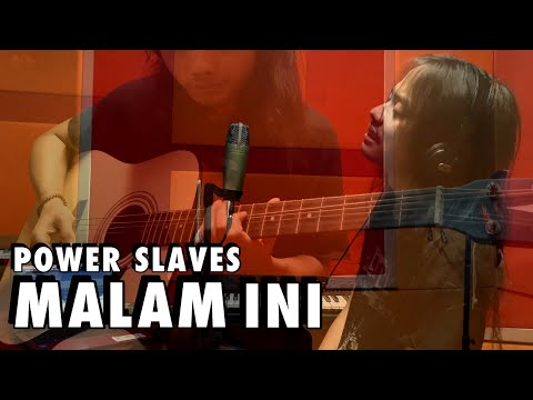 POWER SLAVES | MALAM INI | COVER |