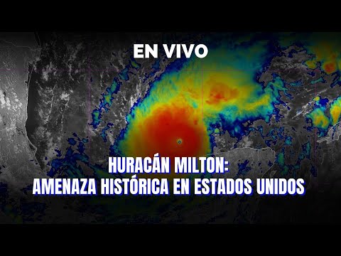 Huracán Milton: amenaza de impacto histórico en Estados Unidos