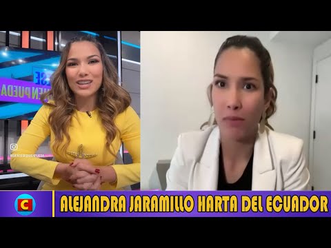 Alejandra Jaramillo HARTA de la situación que vive Ecuador