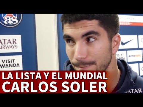 PSG | CARLOS SOLER y EL SUEÑO del MUNDIAL | AS