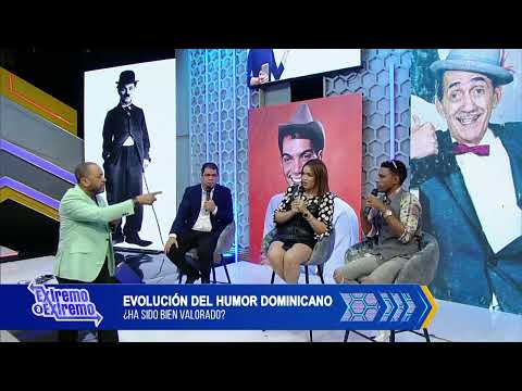 Evolución del humor dominicano, ¿ha sido bien valorado? | Extremo a Extremo