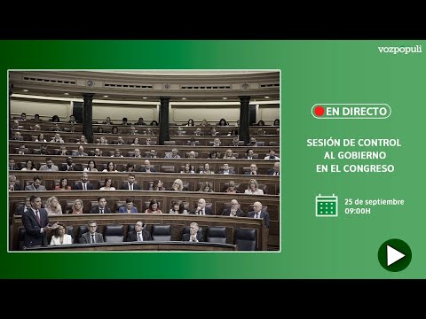 EN DIRECTO | Sesión de control al Gobierno en el Congreso de los Diputados