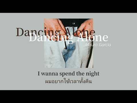 [แปลไทย]Dancingalone-mauroga