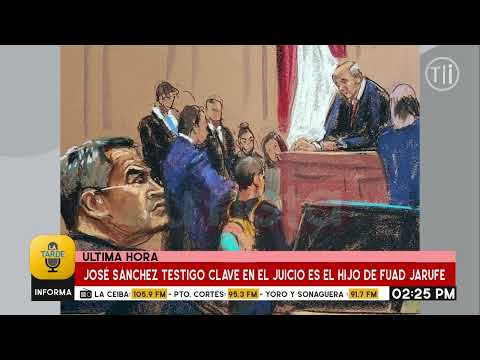 José Sánchez testigo clave en el juicio de JOH es el hijo de Fuad Jarufe