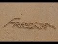 What Does 'Freedom' Mean to you?