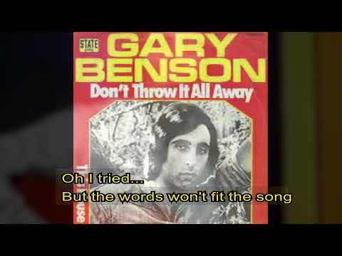 Gary Benson   -   Don't throw it all away     1975     LYRICS