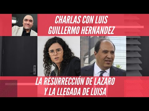 EL GOBIERNO DE CLAUDIA TOMA FORMA: LAZARO UNIÓN CARDENISMO Y OBRADORISMO; LUISA UN NUEVO LIDERAZGO