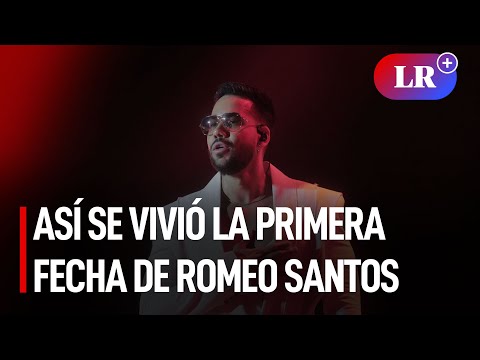 Así se vivió el concierto de Romeo Santos en el estadio Nacional | #LR