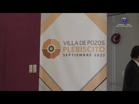 669 mil 525 personas podrán participar en plebiscito sobre Villa de Pozos