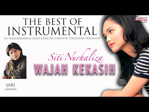 Siti Nurhaliza Wajah Kekasih (The Best Of Instrumental - Jari - Saksafon)