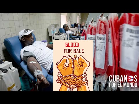 Esclavitud y venta de sangre: obligan a donar sangre a los cubanos desnutridos