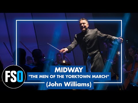"The Men of the Yorktown March" - Midway (John Williams) - Film Symphony Orchestra