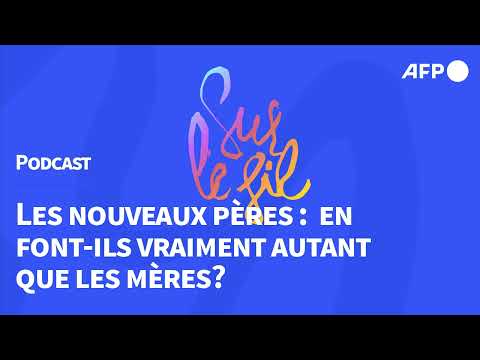 Les nouveaux pères, en font-ils autant que les mères?