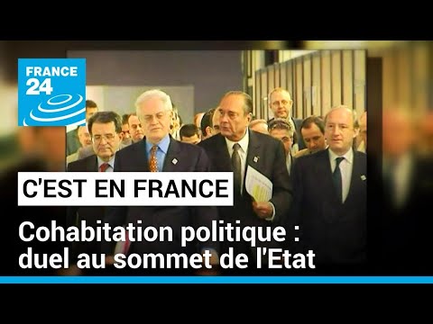 Cohabitation politique : un duel au sommet de l'Etat • FRANCE 24