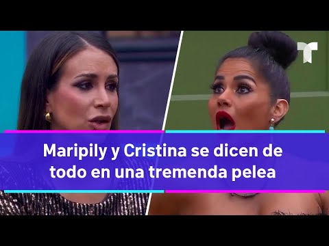 La Casa de los Famosos 4  | Maripily y Cristina se dicen de todo en una tremenda pelea