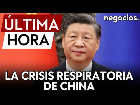 ÚLTIMA HORA | China advierte de una próxima crisis respiratoria que afectaría a toda la población