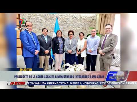 Honduras | Presidenta de la Corte solicita a magistrados integrarse a sus salas.
