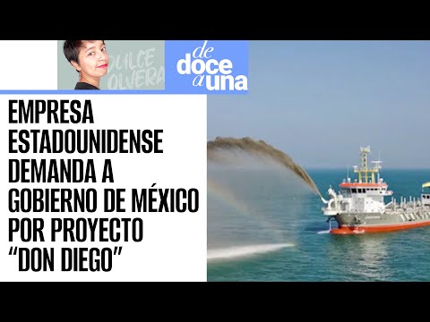 #DeDoceAUna ¬ México debe pagar indemnización millonaria por prohibir minería submarina en BCS