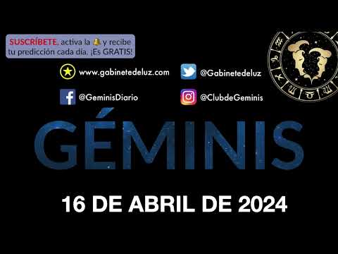 Horóscopo Diario - Géminis - 16 de Abril de 2024.