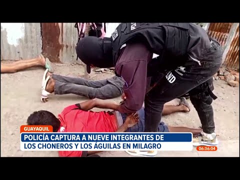 Policía capturó a 9 integrantes de los grupos terroristas Los Choneros y Las águilas en Guayaquil