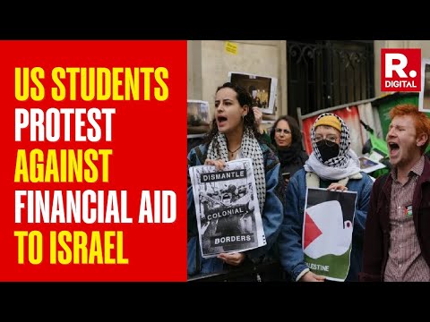 US University Students, Faculty Join In Protests Against Financial Aid To Israel