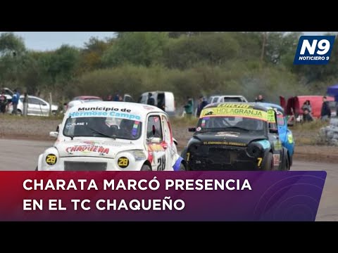 CHARATA MARCÓ PRESENCIA EN EL TC CHAQUEÑO - NOTICIERO 9