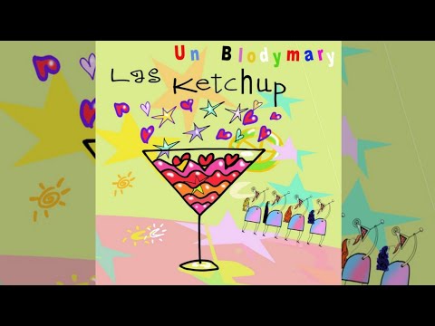 Las Ketchup - Un Blodymary [Full Album]