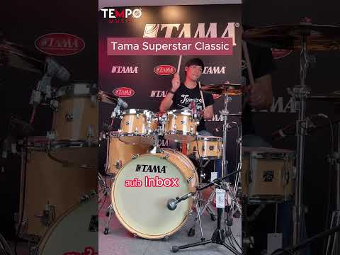 TamaSuperstarClassicรุ่นยอด