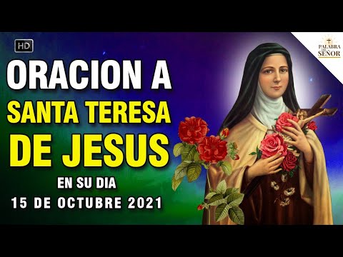 ? Oración de SANTA TERESA DE JESÚS: Nada te turbe, Nada te falte ? Palabra Del Señor ?