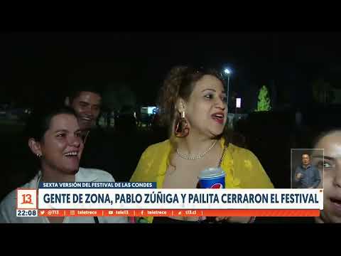 Gente de Zona, Pablo Zúñiga y Pailita cerraron la sexta versión del Festival de Las Condes
