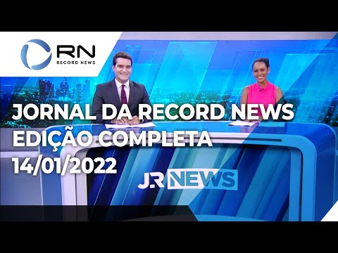 Jornal da Record News - 14/01/2022