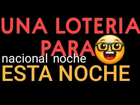 Una Sola Loteria Esta Noche Nacional 26&27 de Diciembre 2019