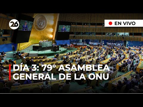 EN VIVO | 3° día de debates en la 79° Asamblea General de las Naciones Unidas