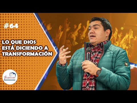 ? Lo que Dios Está Diciendo a Transformación: Pastor Daniel Rodríguez