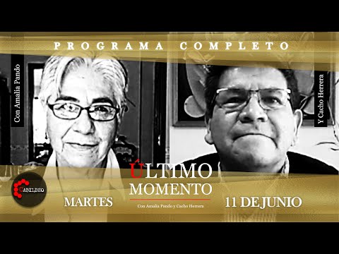 #ÚltimoMomento | PROGRAMA COMPLETO | 11.06.2024 | #CabildeoDigital