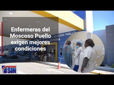 Enfermeras del Moscoso Puello exigen mejores condiciones