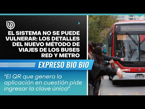 El sistema no se puede vulnerar: los detalles del nuevo método de viajes de los buses RED y Metro