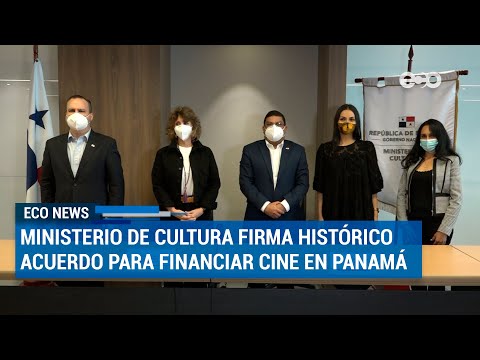 Ministerio de Cultura firmó acuerdos históricos para el cine en Panamá | ECO News