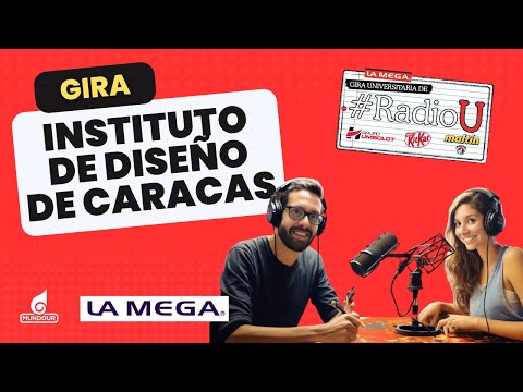 Gira Universitarias: Instituto de Diseño de Caracas  | Radio U