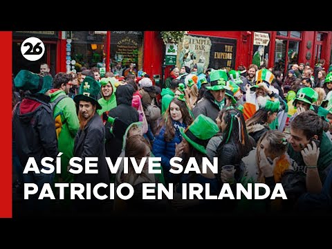 DUBLIN - EN VIVO | Así se vive la celebración de San Patricio en Irlanda