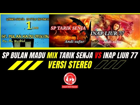 SP BULAN MADU JUARA PERTAMA 2020  MIX TARIK SENJA VS INAP LIUR 77 ||STEREO