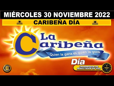 Resultado loteria CARIBEÑA DIA ?del MIÉRCOLES 30 de NOVIEMBRE de 2022 (ULTIMO SORTEO DE HOY) l