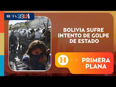 Bolivia sufre intento de golpe de estado | Primera Plana