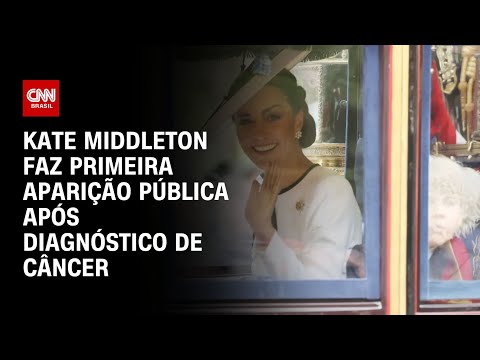 Kate Middleton faz primeira aparição pública após diagnóstico de câncer | AGORA CNN