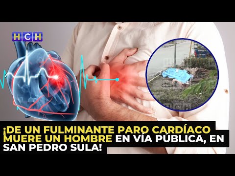¡De un fulminante paro cardíaco muere un hombre en vía pública, en San Pedro Sula!