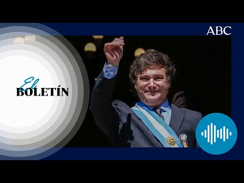 Las Noticias de ABC: Milei ya es presidente de Argentina y la vinculación entre Puigdemont y Tsunami