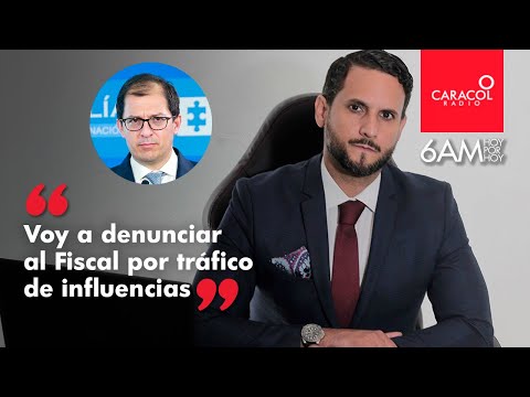 “Voy a denunciar al Fiscal por tráfico de influencias”: Miguel Ángel del Río | Caracol Radio